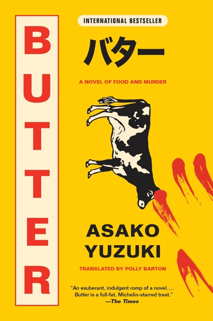 Cover of Butter: A Novel of Food and Murder