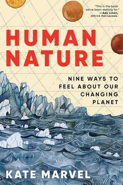 Cover of Human Nature: Nine Ways to Feel about Our Changing Planet