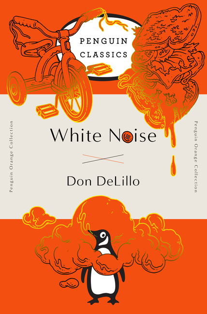 Cover of White Noise: (Penguin Orange Collection)
