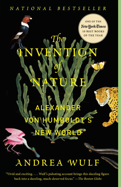 Cover of Invention of Nature: Alexander Von Humboldt's New World