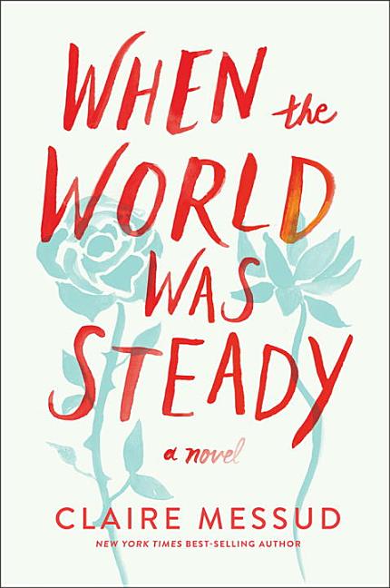Cover of When the World Was Steady