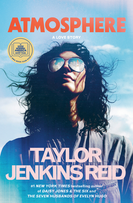 Cover of Atmosphere: A GMA Book Club Pick: A Love Story
