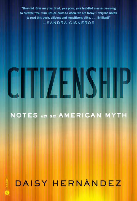 Cover of Citizenship: Notes on an American Myth