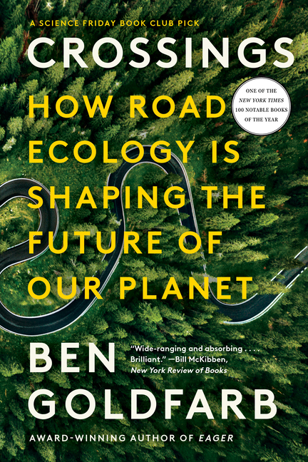 Cover of Crossings: How Road Ecology Is Shaping the Future of Our Planet