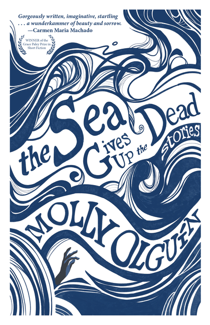 Cover of Sea Gives Up the Dead: Stories