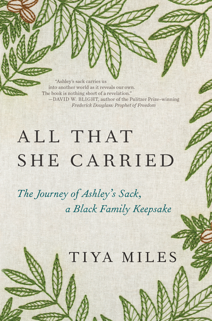 Cover of All That She Carried: The Journey of Ashley's Sack, a Black Family Keepsake