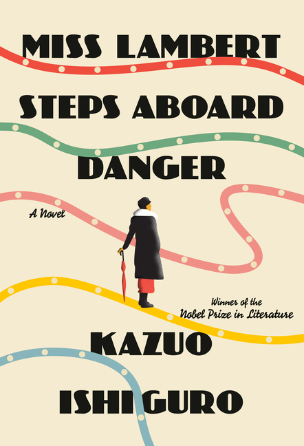 Cover of Miss Lambert Steps Aboard Danger